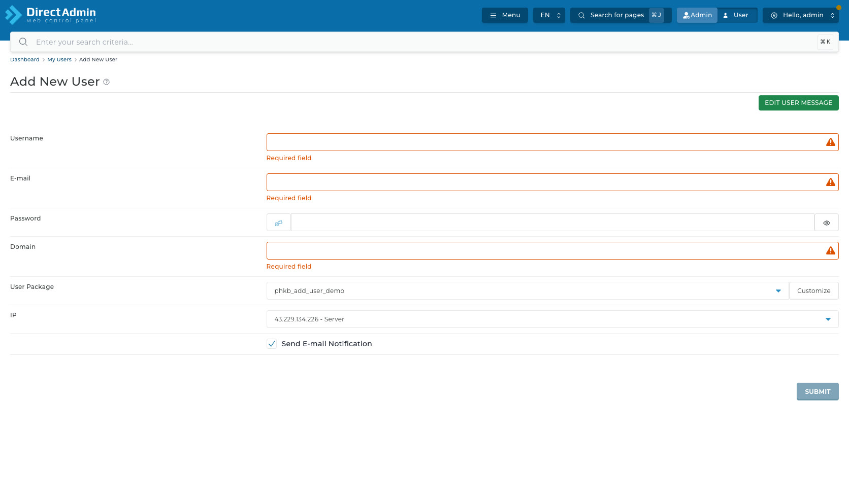 ภาพหน้าจอ Add New User ที่แสดง Required field warning บนช่อง Username E-mail และ Domain พร้อมปุ่ม Submit ที่ถูกปิดใช้งาน