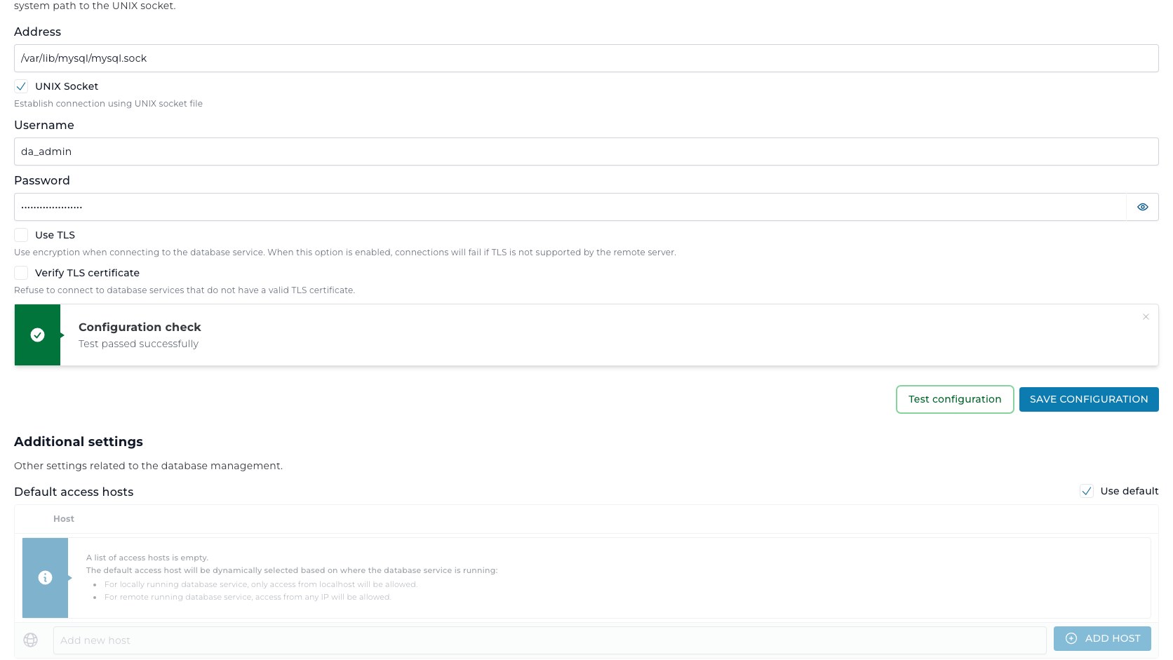 ภาพหน้าจอ Database Service Settings หลัง Test configuration แสดง confirmation สีเขียว Configuration check และข้อความ Test passed successfully พร้อมปุ่ม Test configuration Save configuration และตาราง Default access hosts