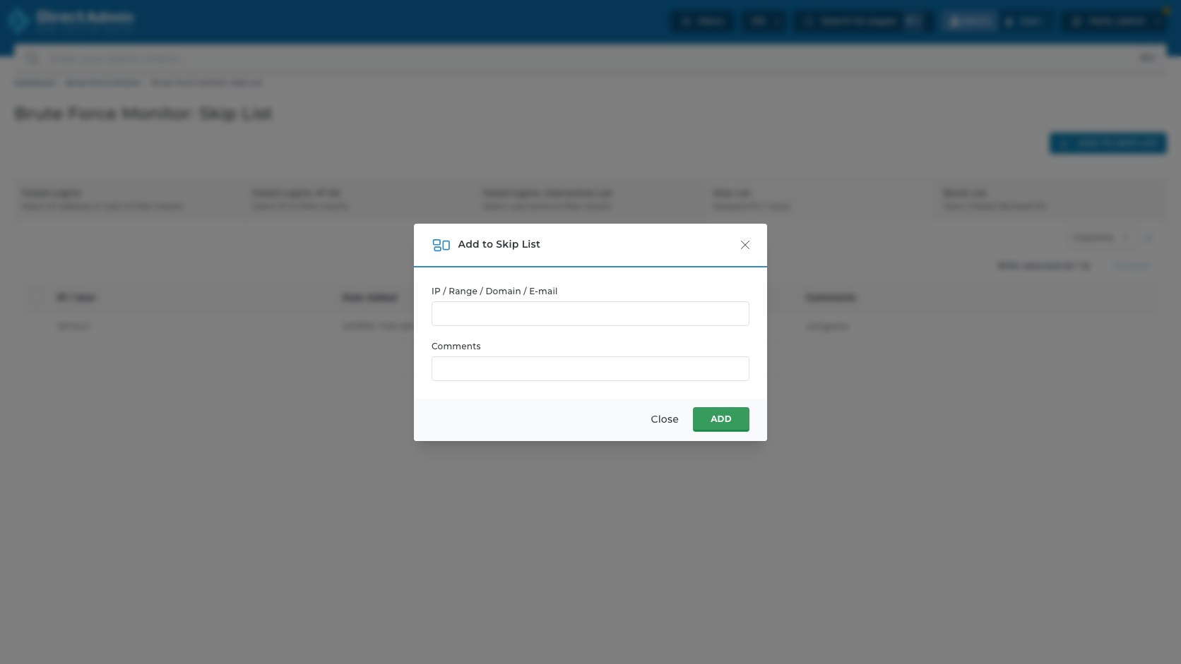 ภาพหน้าจอ Add to Skip List modal แสดงช่อง IP Range Domain E-mail ช่อง Comments ปุ่ม Close และ ADD