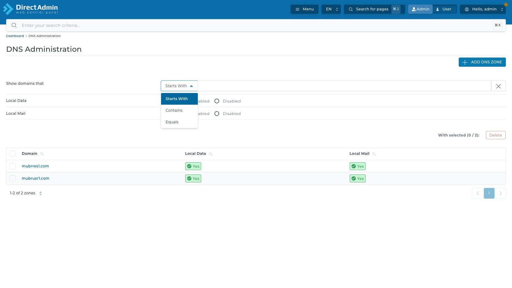 ภาพหน้าจอ dropdown filter ของ DNS Administration ที่มีตัวเลือก Starts With Contains และ Equals พร้อมตัวกรอง Local Data และ Local Mail