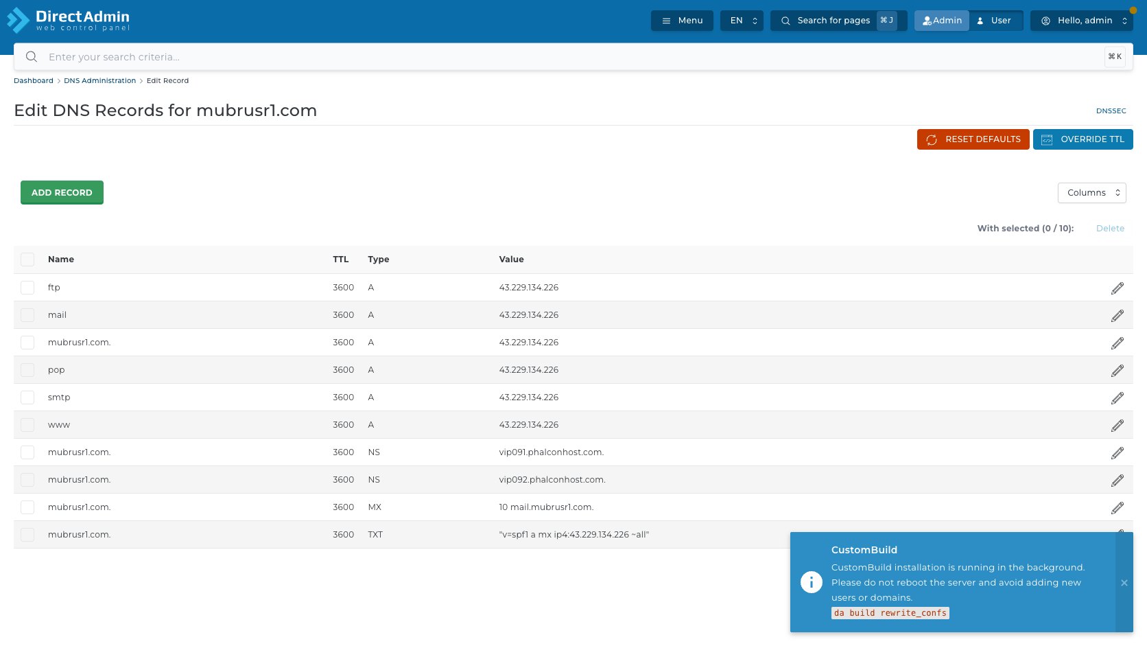 ภาพหน้าจอหน้า Edit DNS Records สำหรับโดเมนใน DirectAdmin แสดง DNSSEC Reset Defaults Override TTL Add Record Columns With selected และตาราง Name TTL Type Value