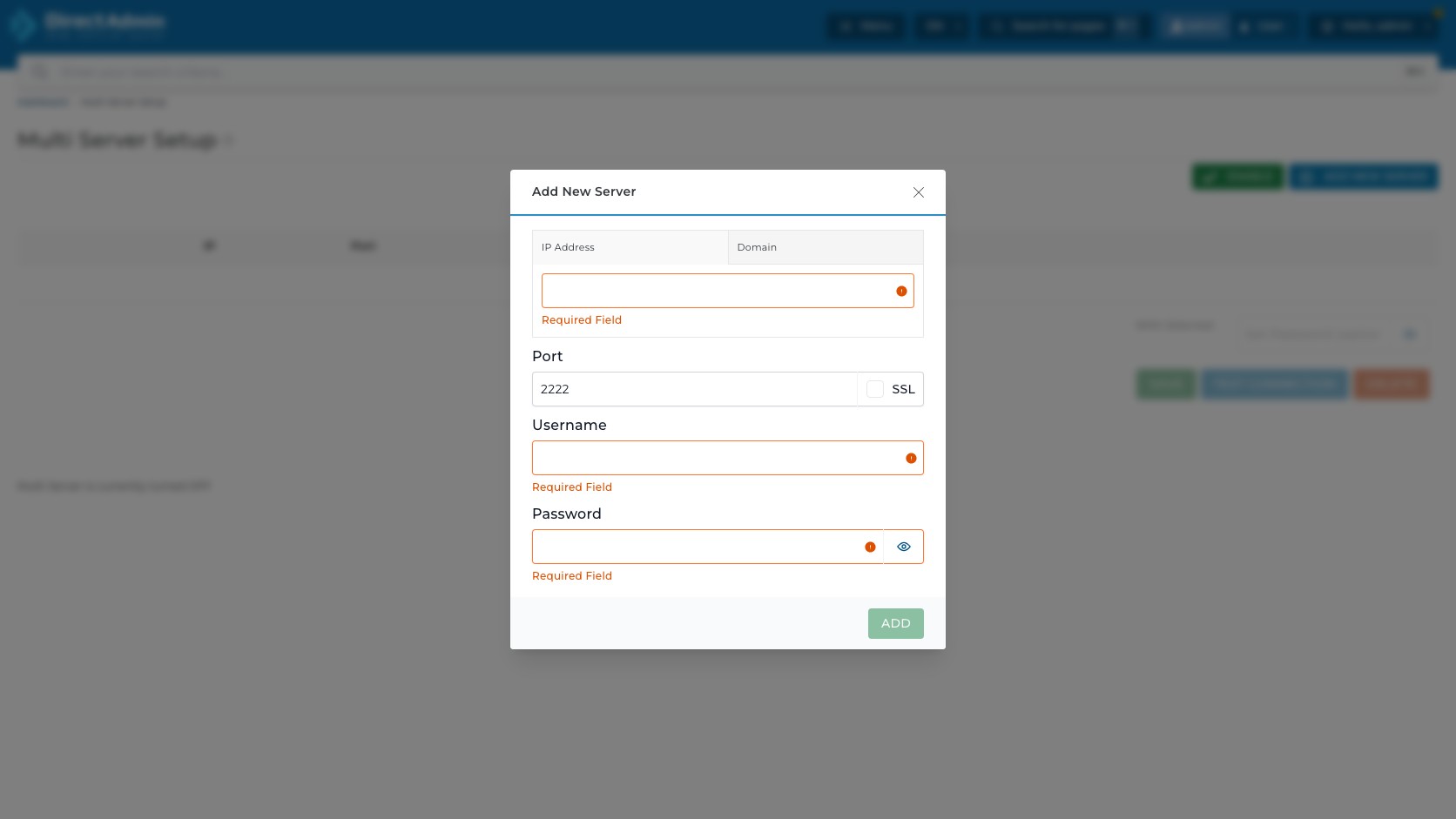 ภาพหน้าจอ validation Required Field ใน dialog Add New Server ที่ช่อง IP Address หรือ Domain Username และ Password