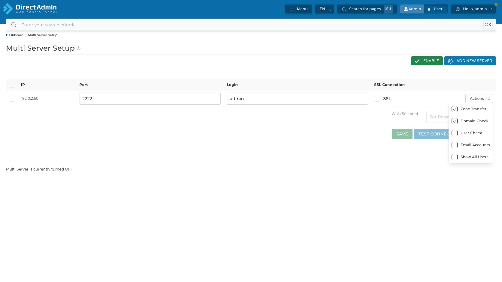 ภาพหน้าจอตาราง Multi Server Setup หลังเพิ่ม server ตัวอย่าง แสดง checkbox ช่อง Port Login SSL และ Actions dropdown ที่มี Zone Transfer Domain Check User Check Email Accounts Show All Users