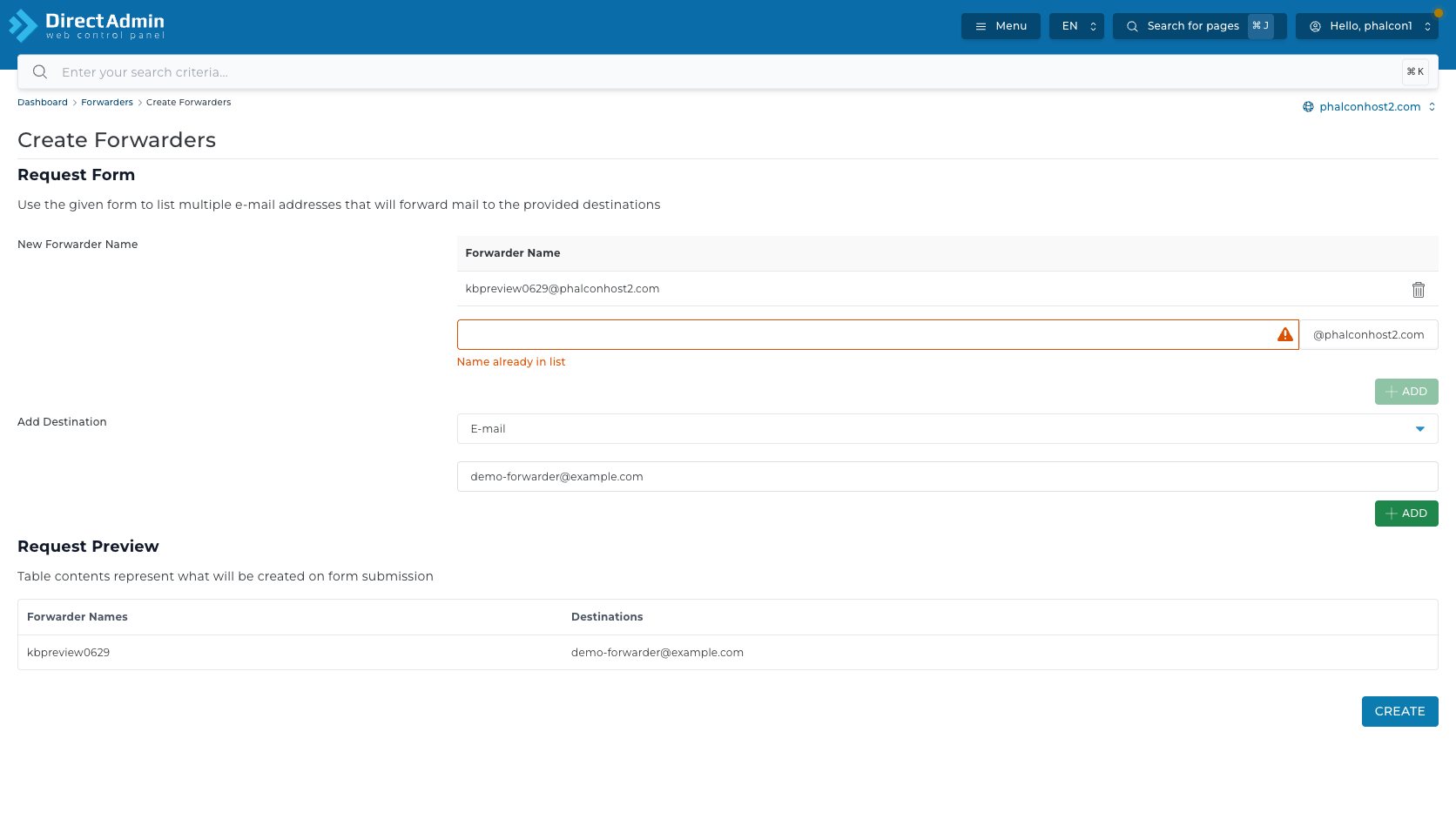 ภาพหน้าจอ Create Forwarders ใน DirectAdmin แสดง New Forwarder Name Add Destination destination type Request Preview warning Name already in list และปุ่ม Create