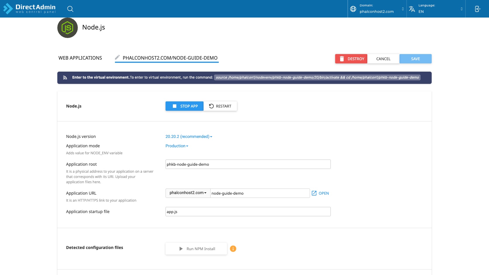 ภาพหน้าจอหน้าจัดการ Node.js application หลังสร้างแล้ว แสดงคำสั่ง virtual environment ปุ่ม Stop app Restart Open Save และ Run NPM Install